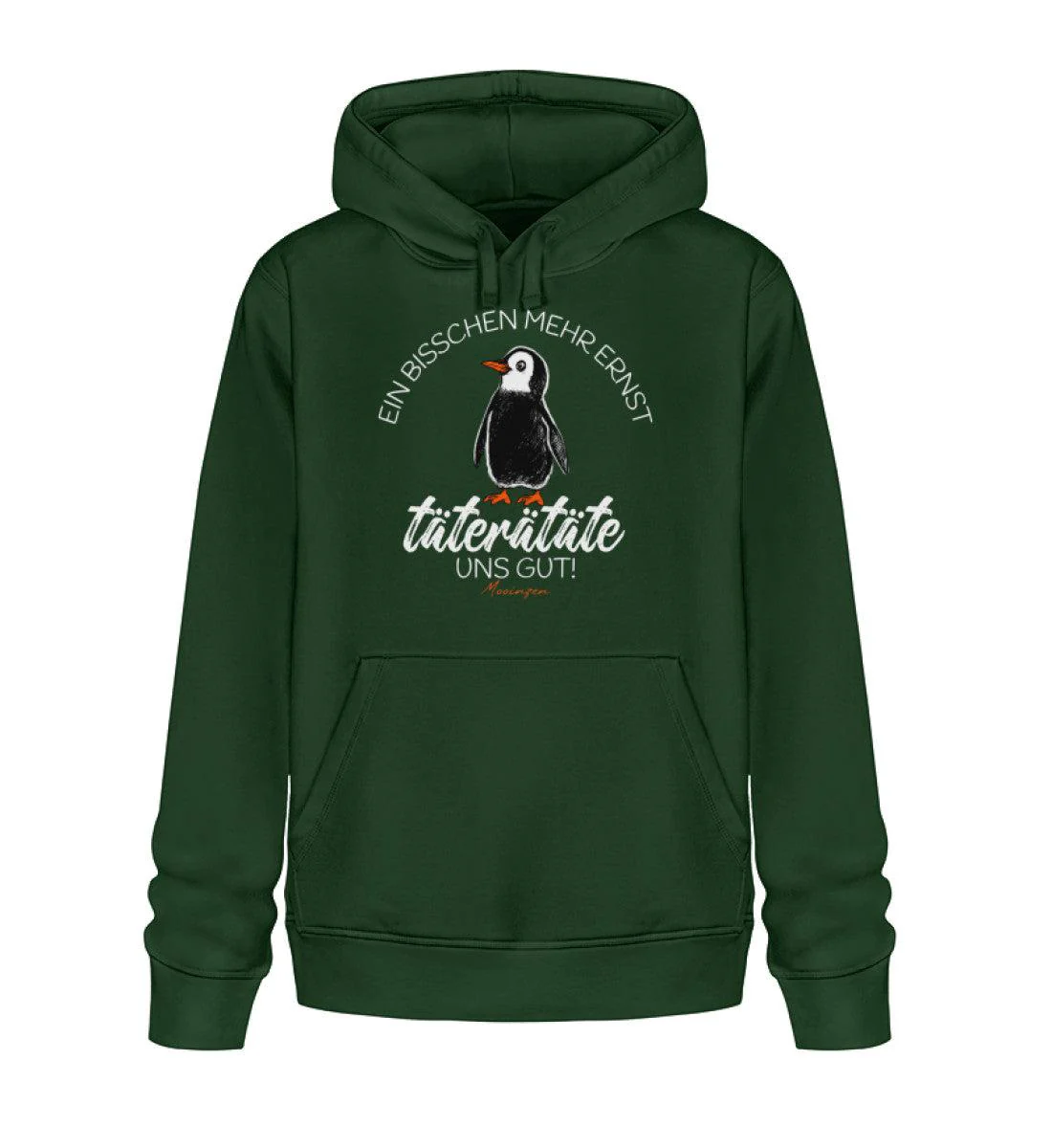 Bisschen mehr Ernst täterätäte uns gut · Unisex Bio Hoodie - Image 2