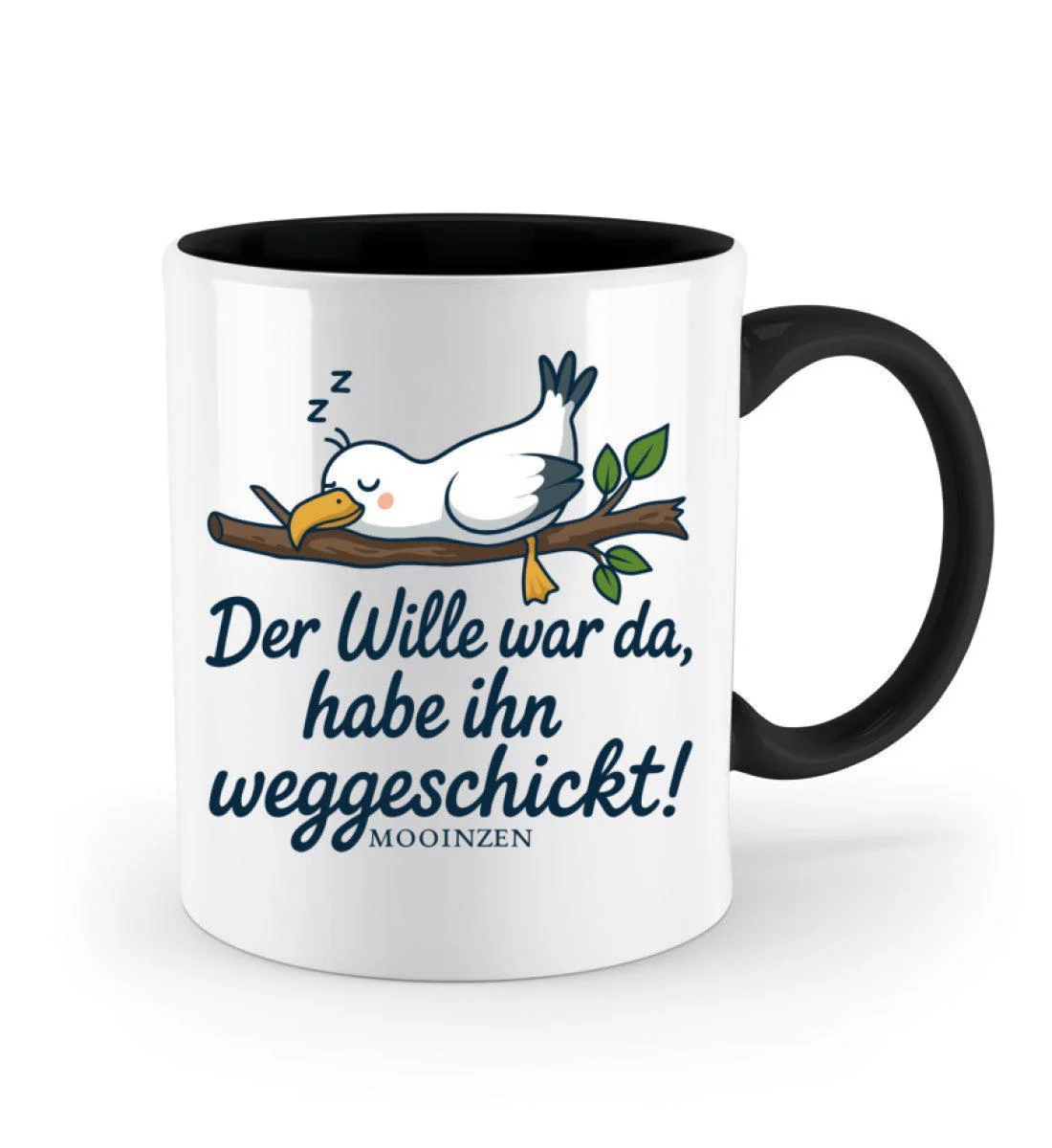 Der Wille war da weggeschickt · Keramiktasse Zweifarbig