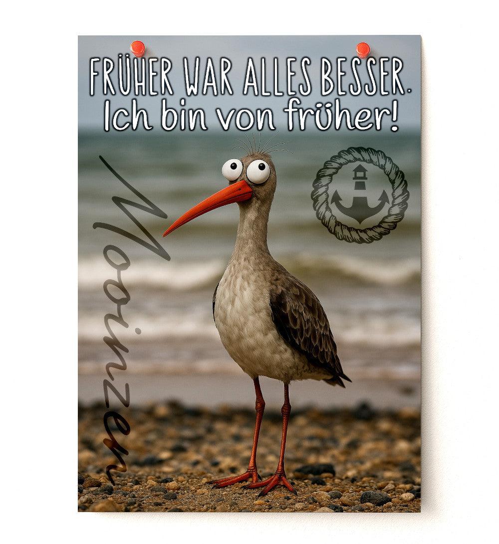Früher War Alles Besser · Poster DIN A3
