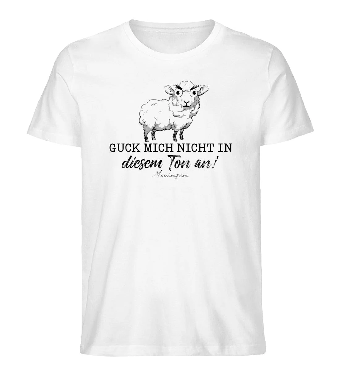Guck mich nicht in diesem Ton an! · Herren Premium Bio T-Shirt