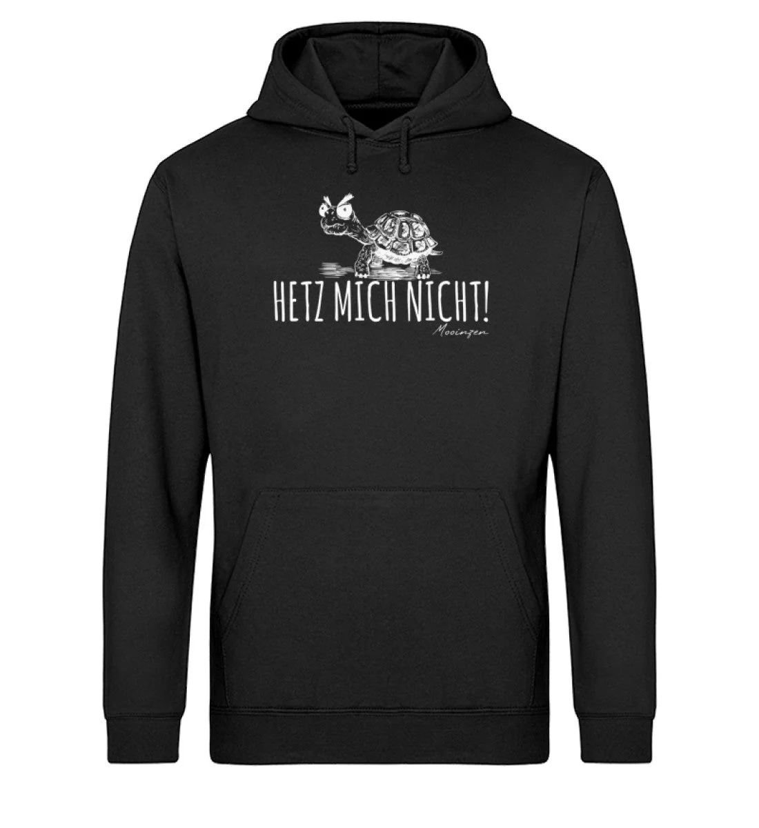 Hetz mich nicht · Unisex Bio Hoodie
