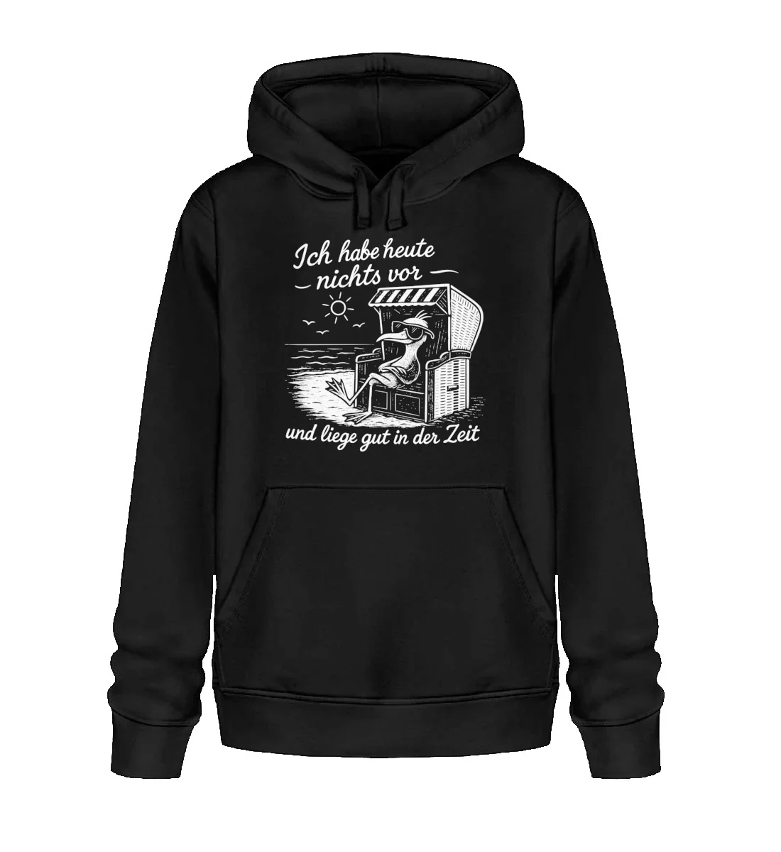 Ich habe heute nichts vor · Unisex Bio Hoodie