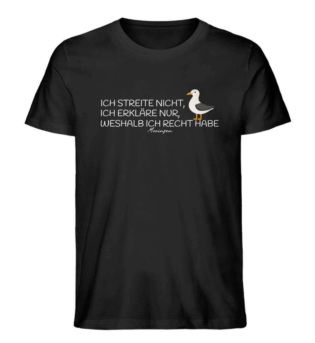 Ich streite nicht, ich habe recht · Herren Premium Bio T-Shirt
