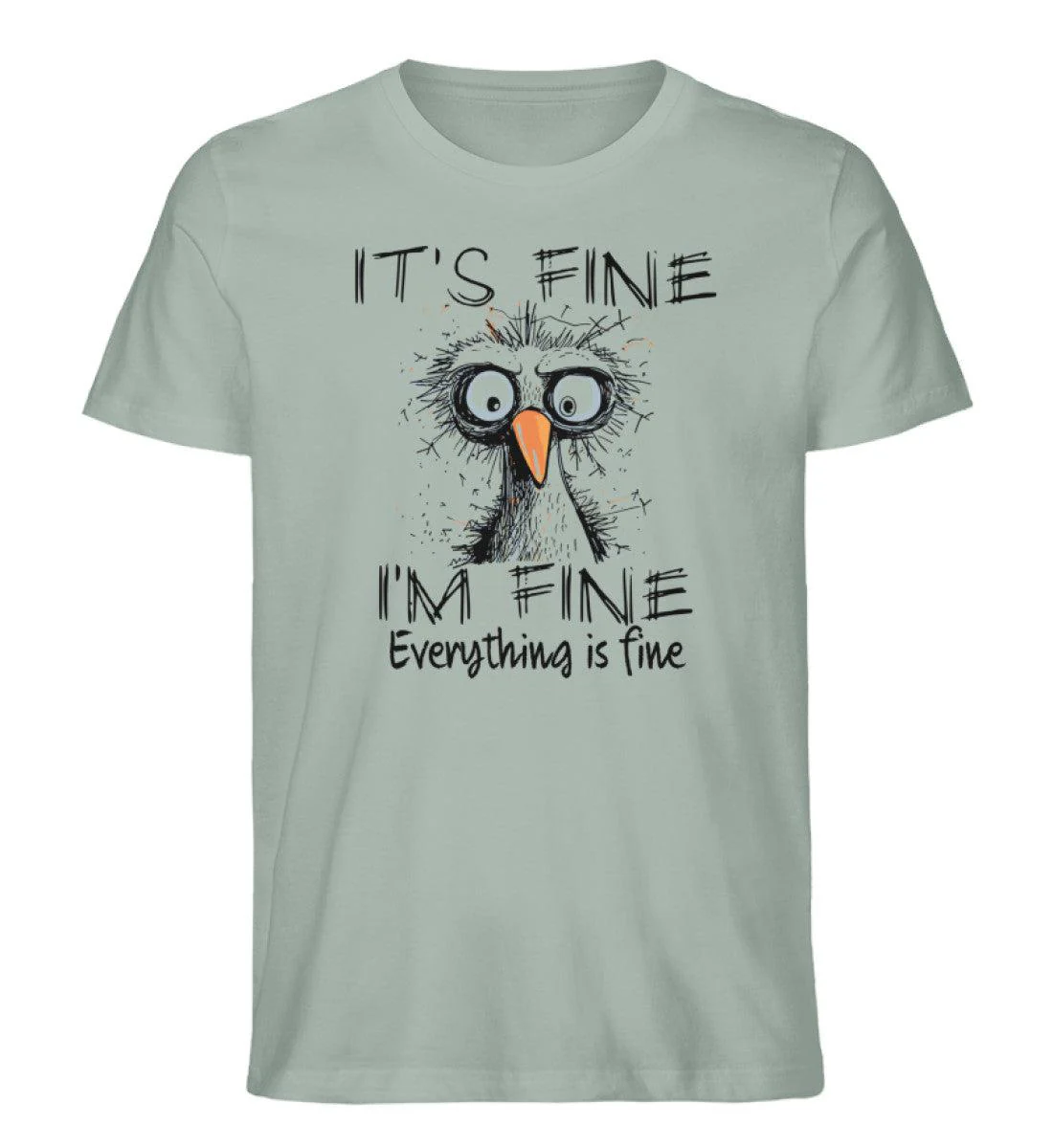 It's fine. I'm fine. Everything is fine · Herren Premium Bio T-Shirt - Image 2