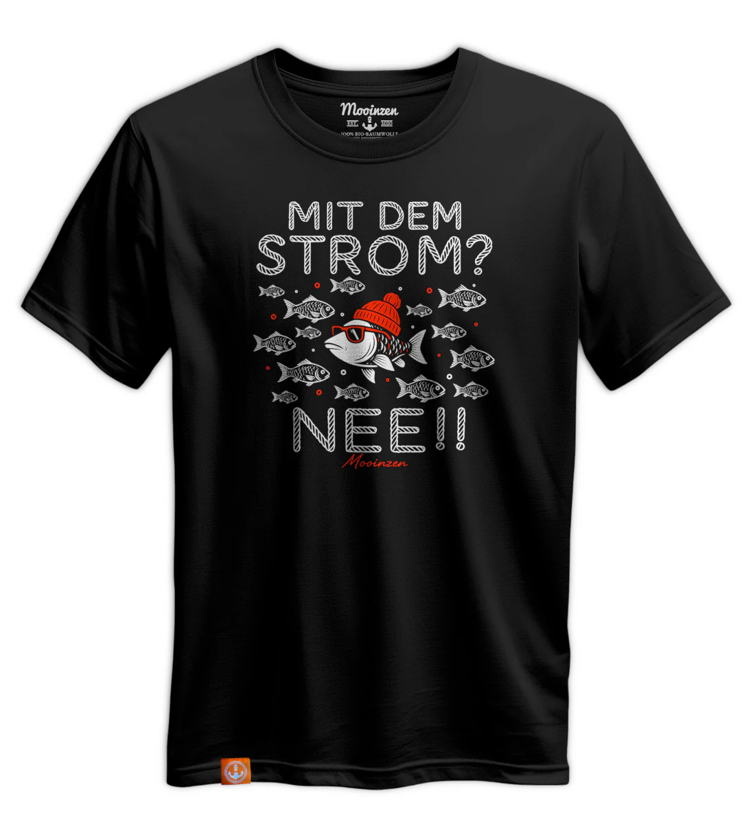 Mit Dem Strom? Nee!! · Unisex Premium Bio T-Shirt