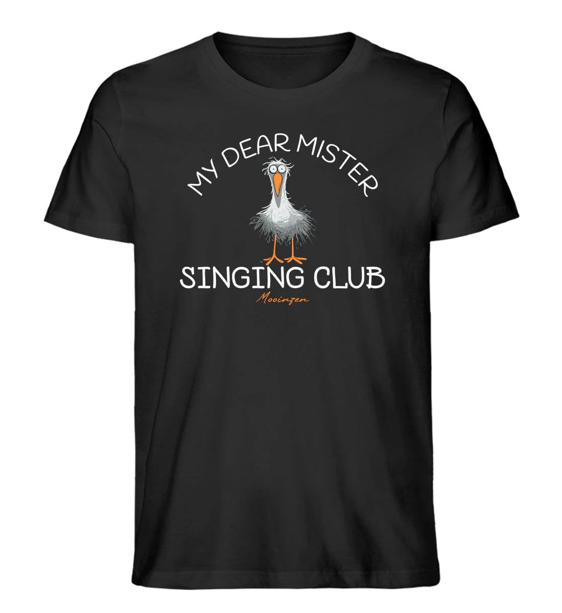 My dear Mister singing Club · Herren Premium Bio T-Shirt