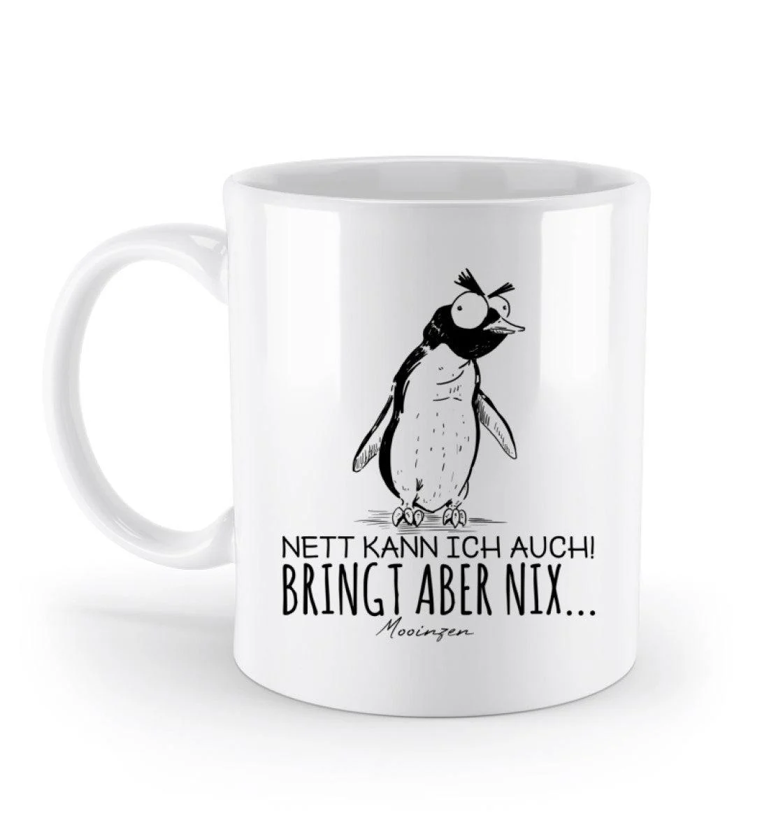 Nett kann ich auch · Keramik Tasse weiß