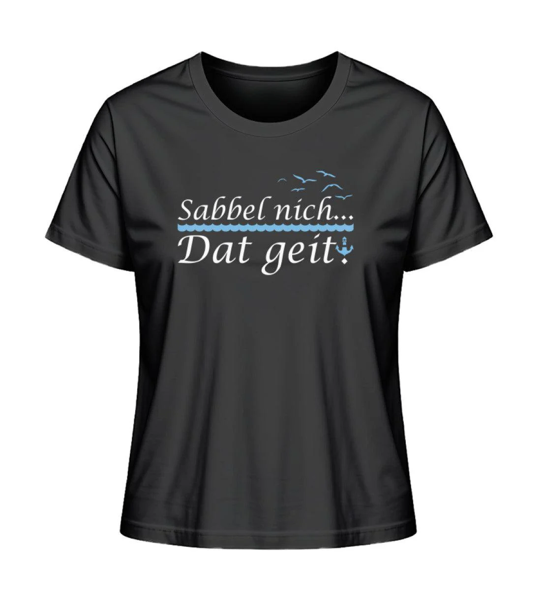 Sabbel nich dat geit · Damen Premium Bio T-Shirt 2.0
