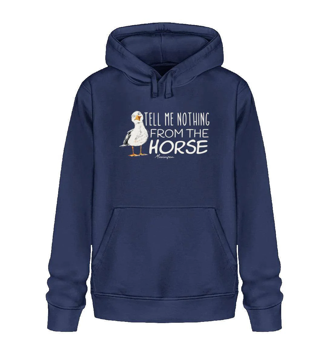 Tell me nothing from the Horse! · Unisex Bio Hoodie - Image 3