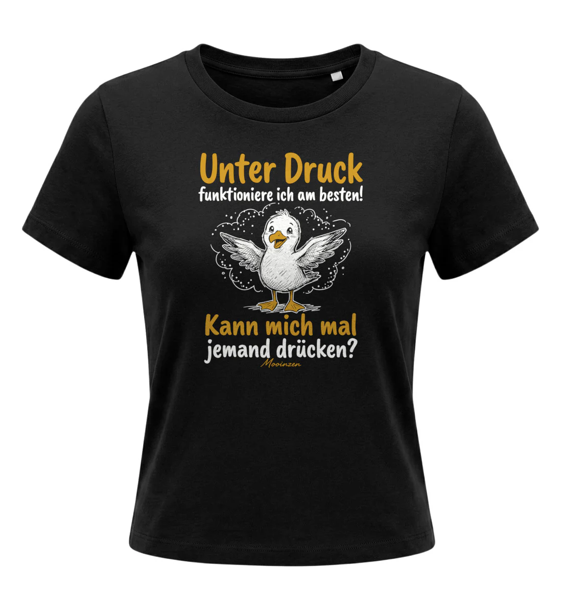 Unter druck funktioniere ich am besten · Damen Premium Bio T-Shirt 2.0