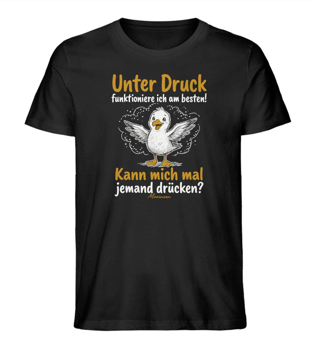 Unter druck funktioniere ich am besten · Herren Premium Bio T-Shirt